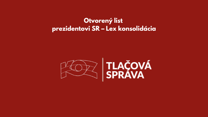 Titulka - Otvorený list prezidentovi SR - Lex konsolidácia