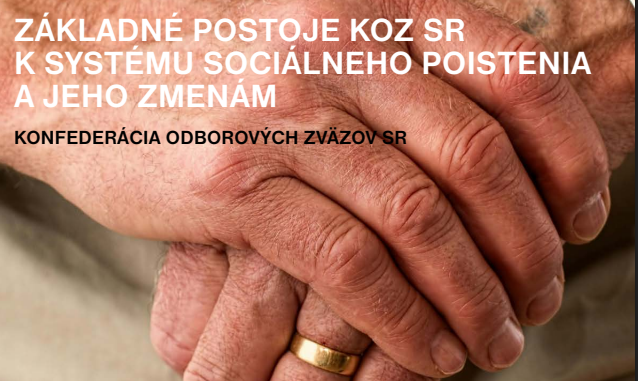 Systém sociálneho poistenia - základné postoje KOZ SR